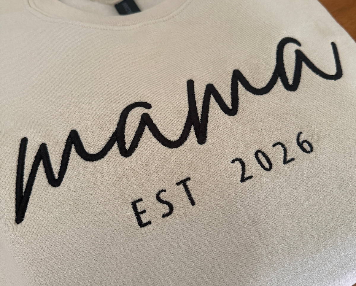 Personalized Mama EST Embroidered Crewneck
