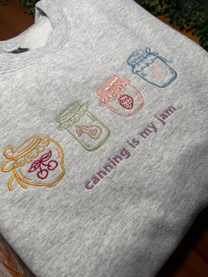 Canning Is My Jam Embroidered Apparel