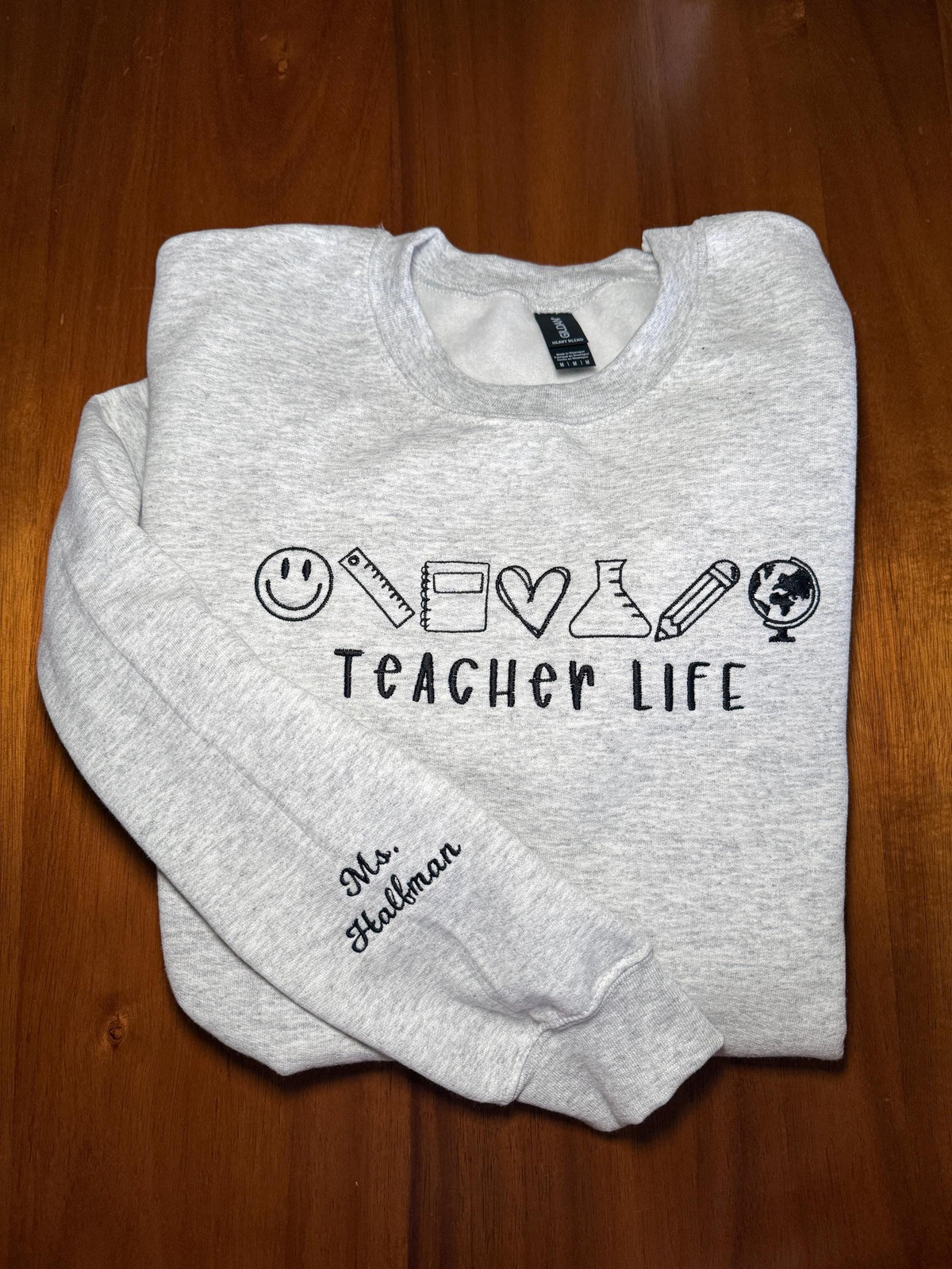 Teacher Life Embroidered Apparel