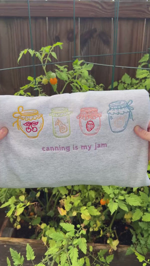 Canning Is My Jam Embroidered Apparel